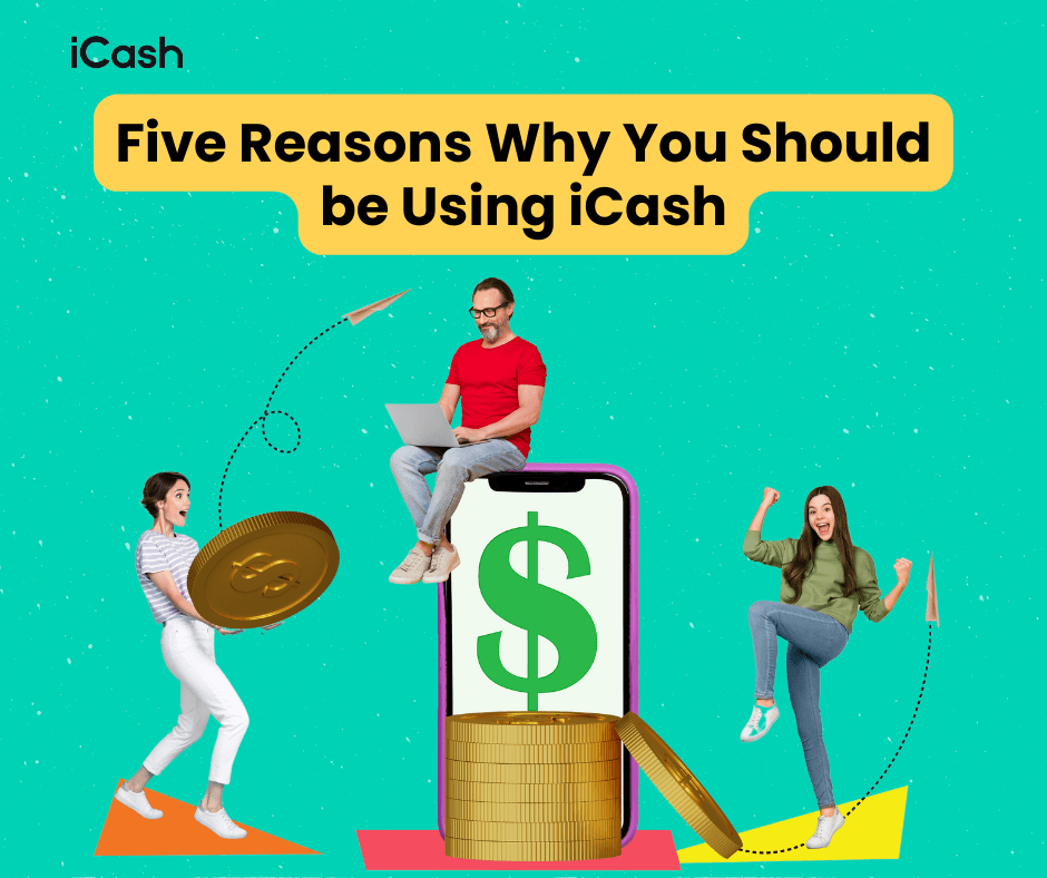 Five reasons to use iCash Five reasons to use iCash